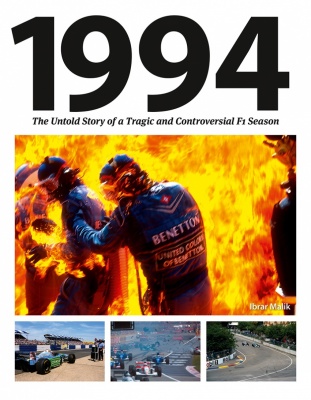 1994: The Untold Story of a Tragic and Controversial F1 Season